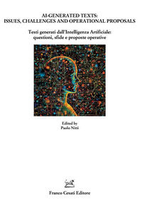 9791254964040 - AI-Generated texts: issues, challenges and operational proposals-Testi generati dall'Intelligenza Artificiale: questioni