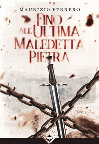 9791254980514 - Fino all'ultima maledetta pietra