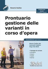 9791255051152 - Prontuario gestione delle varianti in corso d'opera