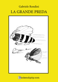9791255120124 - La grande preda. Ediz. a caratteri grandi