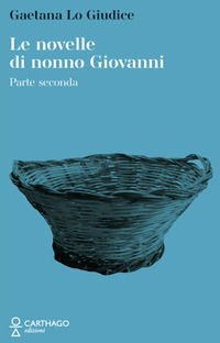9791255130628 - Le novelle di nonno Giovanni. Vol. 2