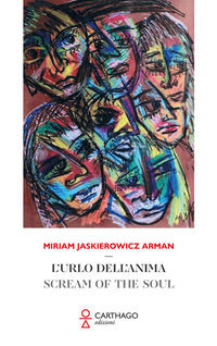 9791255130666 - L'urlo dell'anima-Scream of the soul. Ediz. bilingue