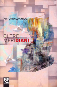 9791255140016 - Oltre i meridiani