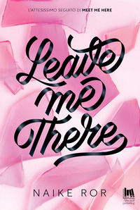 9791255172017 - Leave me there