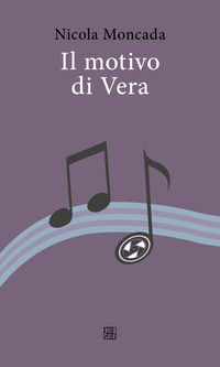 9791255241034 - Il motivo di Vera