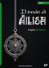9791255251132 - Il nodo di Ailish