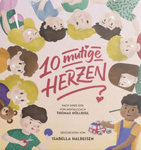 9791255320463 - 10 mutige Herzen. Geschichten für starke Kinder