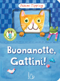 9791255335092 - Buonanotte, gattini! Ediz. illustrata