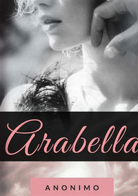 9791255361152 - Arabella. Nuova ediz.