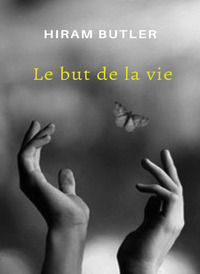 9791255365969 - Le but de la vie. Nuova ediz.