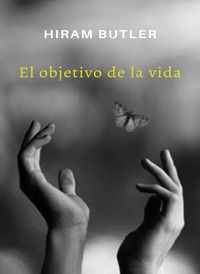9791255366041 - El objetivo de la vida. Nuova ediz.