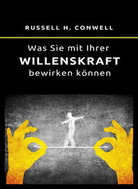 9791255366126 - Was Sie mit Ihrer Willenskraft bewirken können. Nuova ediz.