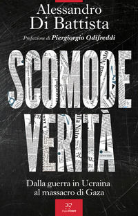 9791255430445 - Scomode verità. Dalla guerra in Ucraina al massacro di Gaza