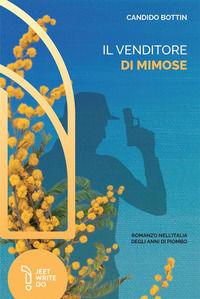 9791255450610 - Il venditore di mimose
