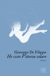 9791255510918 - Ho visto Vittoria volare