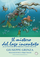 9791255570561 - Il mistero del lago incantato. Le avventure di Oreste l'asino volante