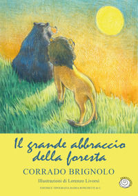 9791255570653 - Il grande abbraccio della foresta