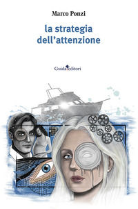 9791255630241 - La strategia dell'attenzione