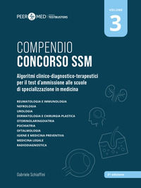 9791255720430 - Peer4Med. Compendio Concorso SSM. Scuole di specializzazione in medicina. Vol. 3: Algoritmi clinico-diagnostico-terapeut