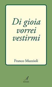 9791255760276 - Di gioia vorrei vestirmi