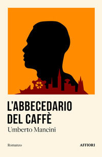 9791255791775 - L'abbecedario del caffè