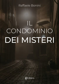 9791255854418 - Il condominio dei misteri