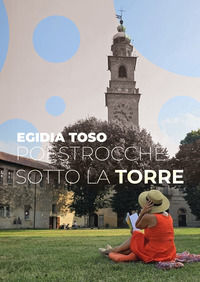 9791255859710 - Poestrocche sotto la torre