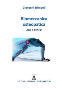 9791255870029 - Biomeccanica osteopatica. Leggi e princìpi