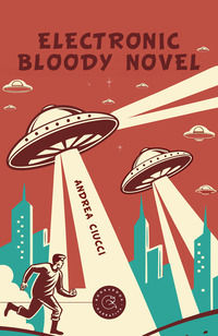 9791255993469 - Electronic bloody novel. Ediz. italiana