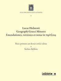 9791256004683 - Lucae Holstenii Geographi Graeci Minores Emendationes, versiones et notae in periploys