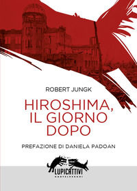 9791256144853 - Hiroshima, il giorno dopo