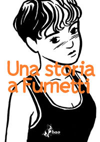 9791256210152 - Una storia a fumetti