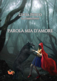 9791256230587 - Parola mia d'amore