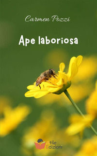9791256230600 - Ape laboriosa
