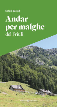9791256340583 - Andar per malghe del Friuli