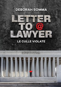 9791256410156 - Letter to a lawyer. Le culle violate