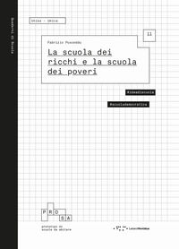 9791256440573 - La scuola dei ricchi e la scuola dei poveri