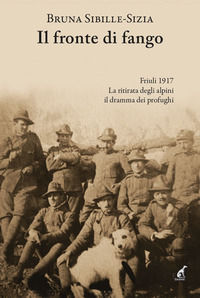 9791256550005 - Il fronte di fango. Friuli 1917