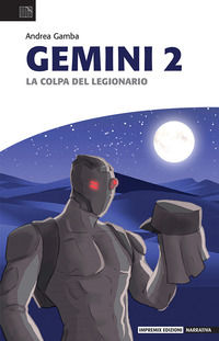9791256560585 - La colpa del legionario. Gemini. Vol. 2