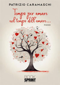 9791256593095 - Tempo per amare nel tempo dell'amore...