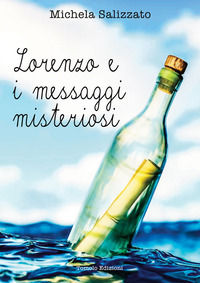 9791256620005 - Lorenzo e i messaggi misteriosi
