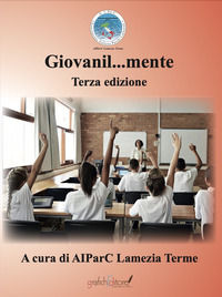 9791256670062 - Giovanil...mente. Terza edizione