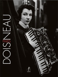 9791256730513 - Doisneau-Paris. Ediz. illustrata