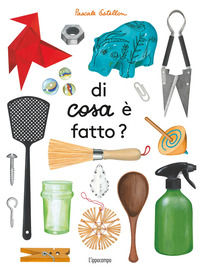 9791256730797 - Di cosa è fatto? Album scoperte. Ediz. illustrata