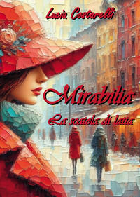 9791256896967 - Mirabilia. La scatola di latta