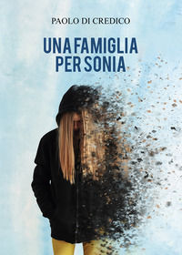 9791256899111 - Una famiglia per Sonia