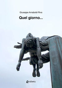 9791257106058 - Quel giorno...