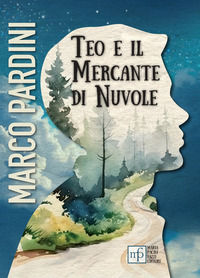 9791257160777 - Teo e il mercante di nuvole