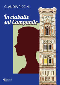 9791257200459 - In ciabatte sul campanile