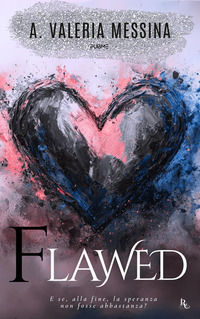 9791257260408 - Flawed. Come diamanti imperfetti